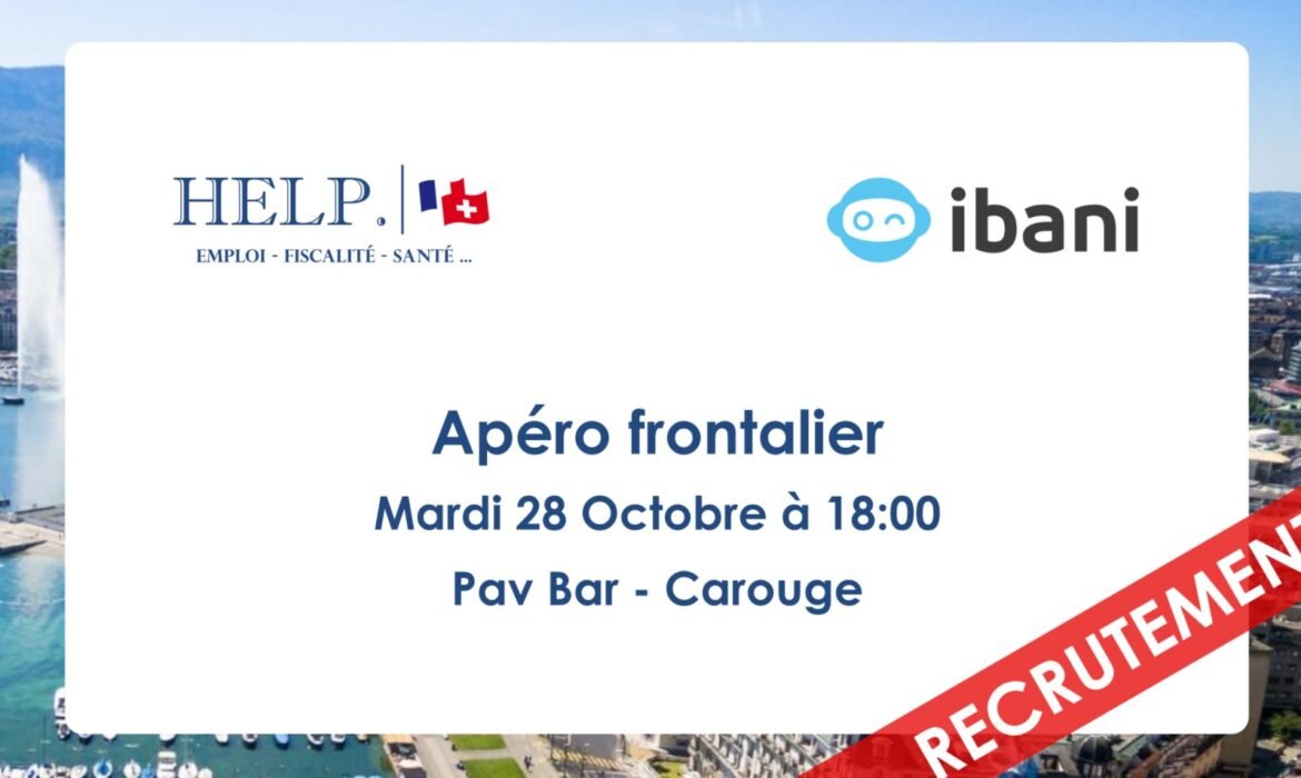 #9 – Apéro frontaliers par ibani et Help Frontaliers