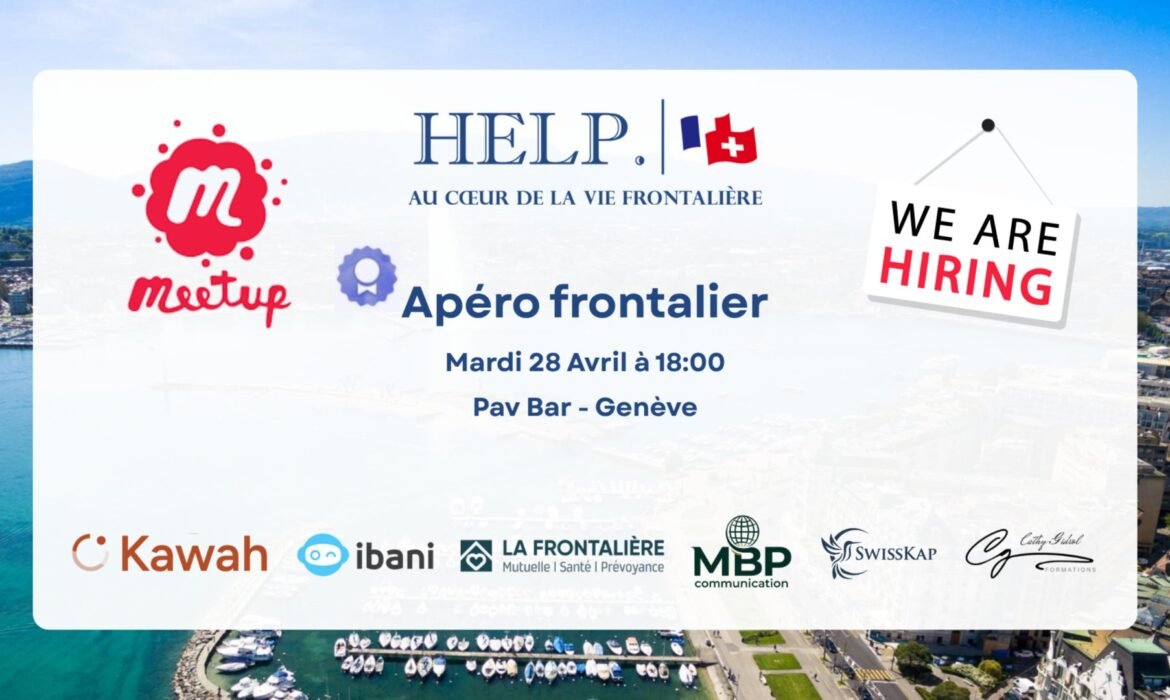 #14 – Apéro frontaliers par Help Frontaliers